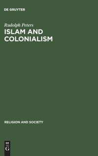 cover of the book Islam and Colonialism