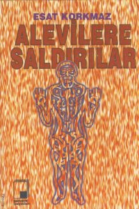 cover of the book Alevilere Saldırılar