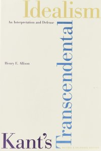 cover of the book Kant's Transcendental Idealism: An Interpretation and Defense