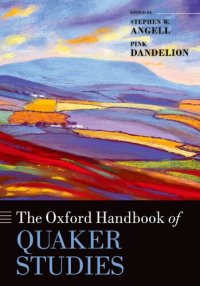 cover of the book The Oxford Handbook of Quaker Studies