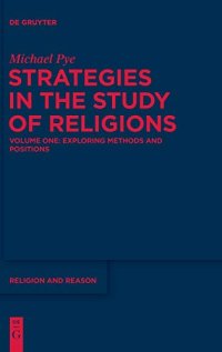 cover of the book Strategies in the Study of Religions vol 1: Exploring Methods and Positions