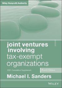 cover of the book JOINT VENTURES INVOLVING TAX-EXEMPT ORGANIZATIONS : 2021 cumulative supplement.