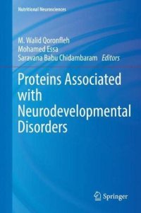 cover of the book Proteins Associated with Neurodevelopmental Disorders (Nutritional Neurosciences)