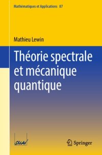 cover of the book Théorie spectrale et mécanique quantique