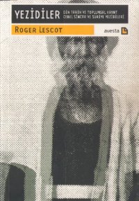 cover of the book Yezidiler: Din, Tarih ve Toplumsal Hayat - Cebel Sincar ve Suriye Yezidileri