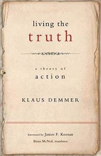 cover of the book Living the Truth: A Theory of Action