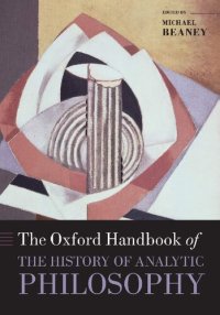 cover of the book The Oxford Handbook of The History of Analytic Philosophy