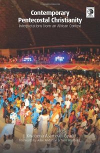 cover of the book Contemporary Pentecostal Christianity : interpretations from an African context