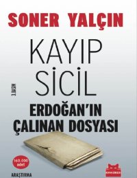 cover of the book Kayıp Sicil: Erdoğan’ın Çalınan Dosyası