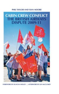 cover of the book Cabin Crew Conflict: The British Airways Dispute 2009-11