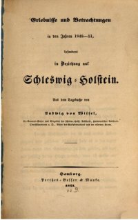 cover of the book Erlebnisse und Betrachtungen in den Jahren 1848 bis 1851, besonders in Beziehung auf Schleswig-Holstein