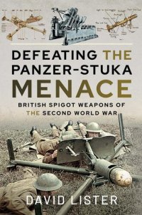 cover of the book Defeating the Panzer-Stuka Menace