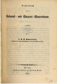 cover of the book Lehrbuch der Colonial- und Spezerei-Waarenkunde [Kolonial- und Spezerei-Warenkunde]