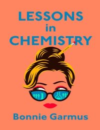 cover of the book Lessons in Chemistry