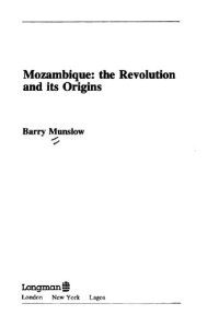 cover of the book Mozambique: The Revolution and its Origins