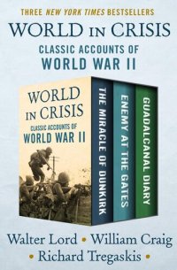 cover of the book World in crisis : classic accounts of World War II