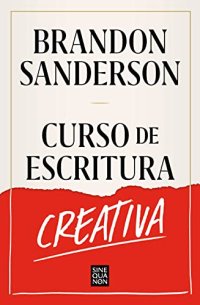 cover of the book Curso de escritura creativa (Spanish Edition)