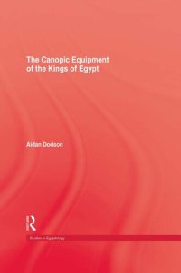 cover of the book The Canopic Equipment Of The Kings of Egypt