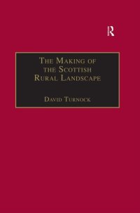 cover of the book The Making of the Scottish Rural Landscape