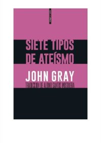 cover of the book Siete tipos de Ateismo