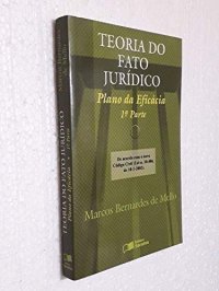 cover of the book Teoria do Fato Jurídico - Plano da Eficácia 1ª parte