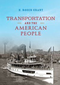 cover of the book Transportation and the American People