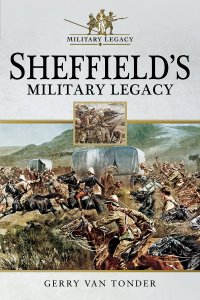 cover of the book Sheffield's Military Legacy