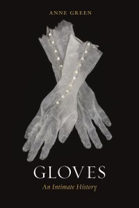 cover of the book Gloves: An Intimate History