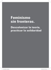 cover of the book Feminismo sin fronteras. Descolonizar la teoría, practicar la solidaridad