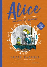 cover of the book Alice através do espelho -