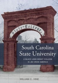 cover of the book South Carolina State University