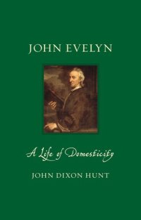 cover of the book John Evelyn : a life of domesticity