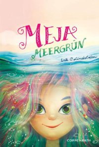 cover of the book Meja Meergrün Band 1