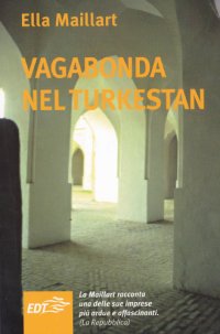 cover of the book Vagabonda nel Turkestan