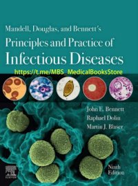 cover of the book (Eğitim Tanrısı) John E. Bennett, Raphael Dolin, Martin J. Blaser - Mandell, Douglas, and Bennett’s Principles and Practice of Infectious Diseases-Elsevier (2019)