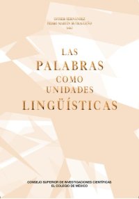 cover of the book Las palabras como unidades lingüísticas