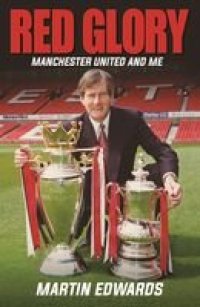 cover of the book Red Glory: Manchester United and Me