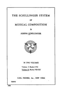 cover of the book The Schillinger System of Musical Composition