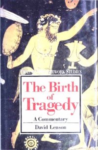 cover of the book The Birth of Tragedy: A Commentary