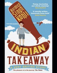 cover of the book Indian takeaway: a very British story