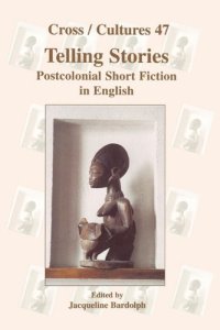 cover of the book Telling Stories: Postcolonial Short Fiction in English