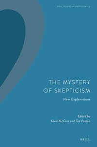 cover of the book The Mystery of Skepticism: New Explorations