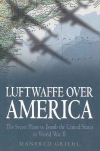 cover of the book Luftwaffe Over America