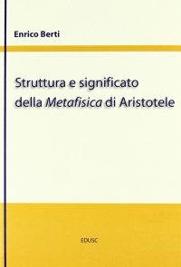 cover of the book Struttura e significato della Metafisica di Aristotele