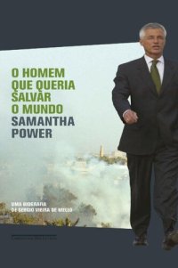 cover of the book O homem que queria salvar o mundo