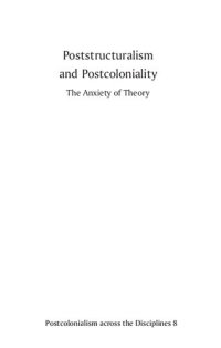 cover of the book Poststructuralism and Postcoloniality the Anxiety of Theory