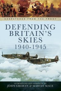 cover of the book Defending Britain's Skies, 1940–1945