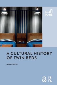 cover of the book A Cultural History Of Twin Beds