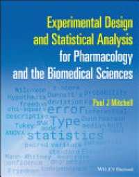 cover of the book Experimental Design and Statistical Analysis for Pharmacology and the Biomedical Sciences