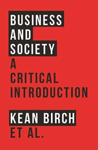 cover of the book Business and Society: A Critical Introduction